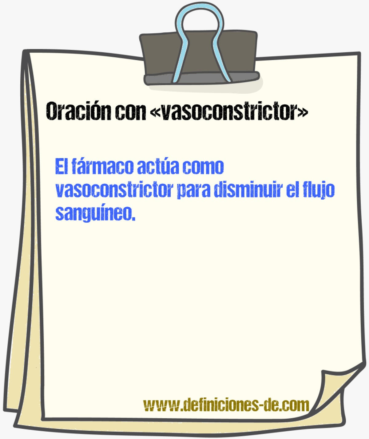 Ejemplos de oraciones con vasoconstrictor