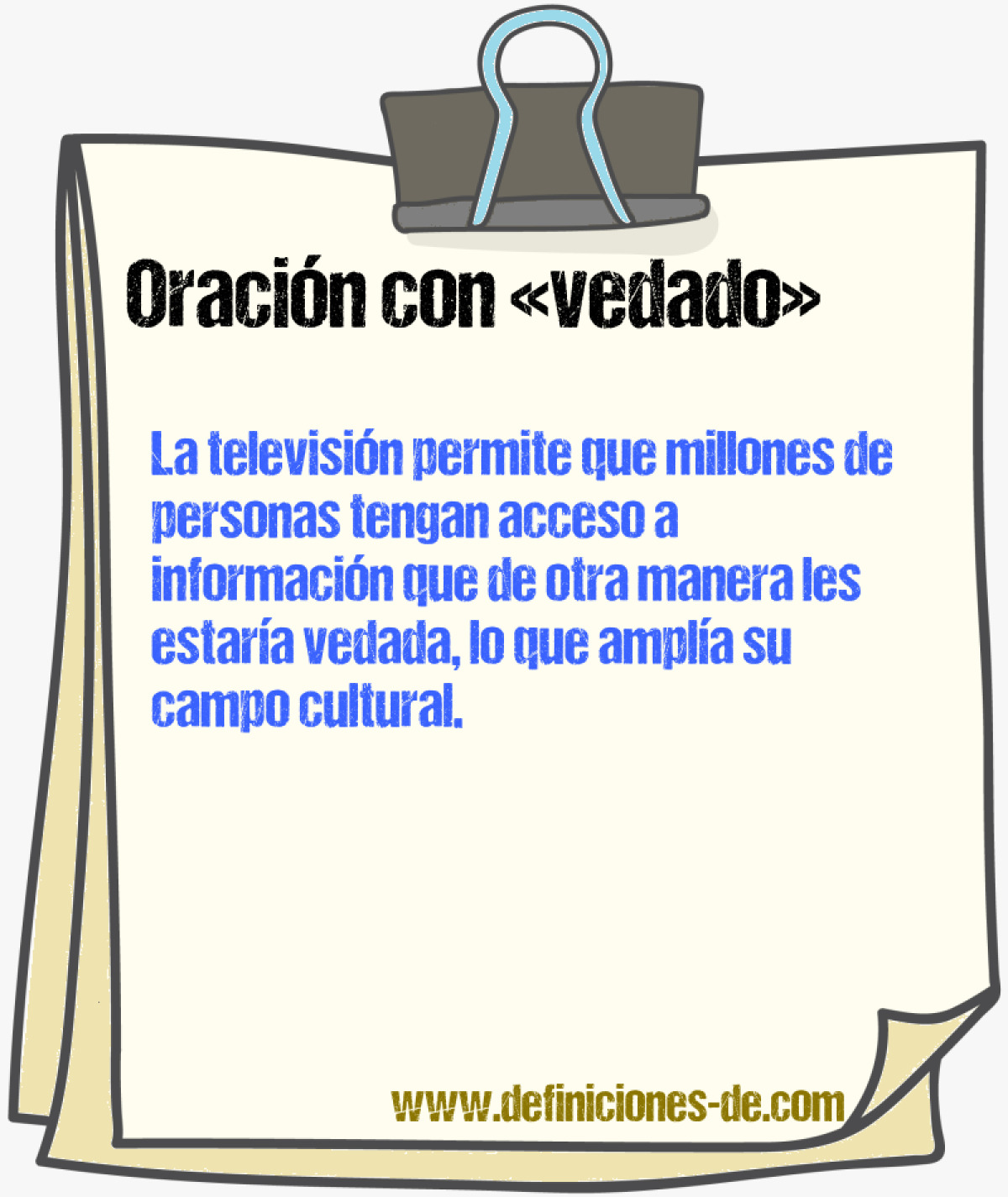 Ejemplos de oraciones con vedado