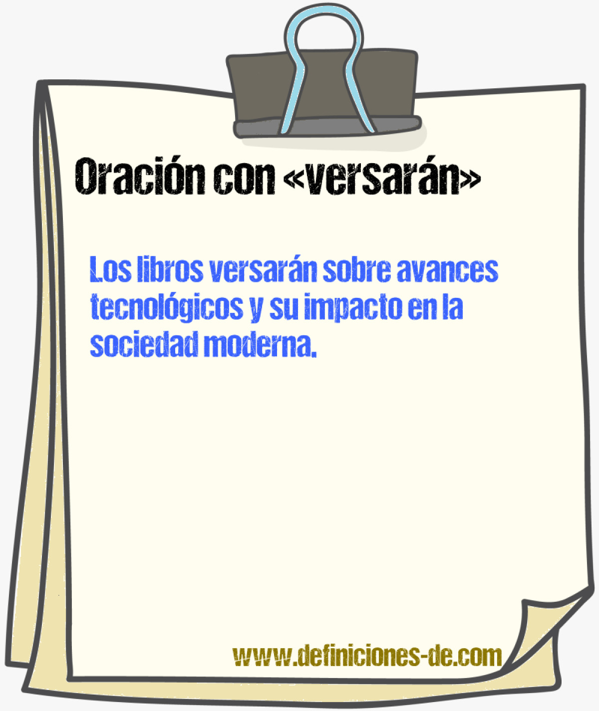 Ejemplos de oraciones con versar�n