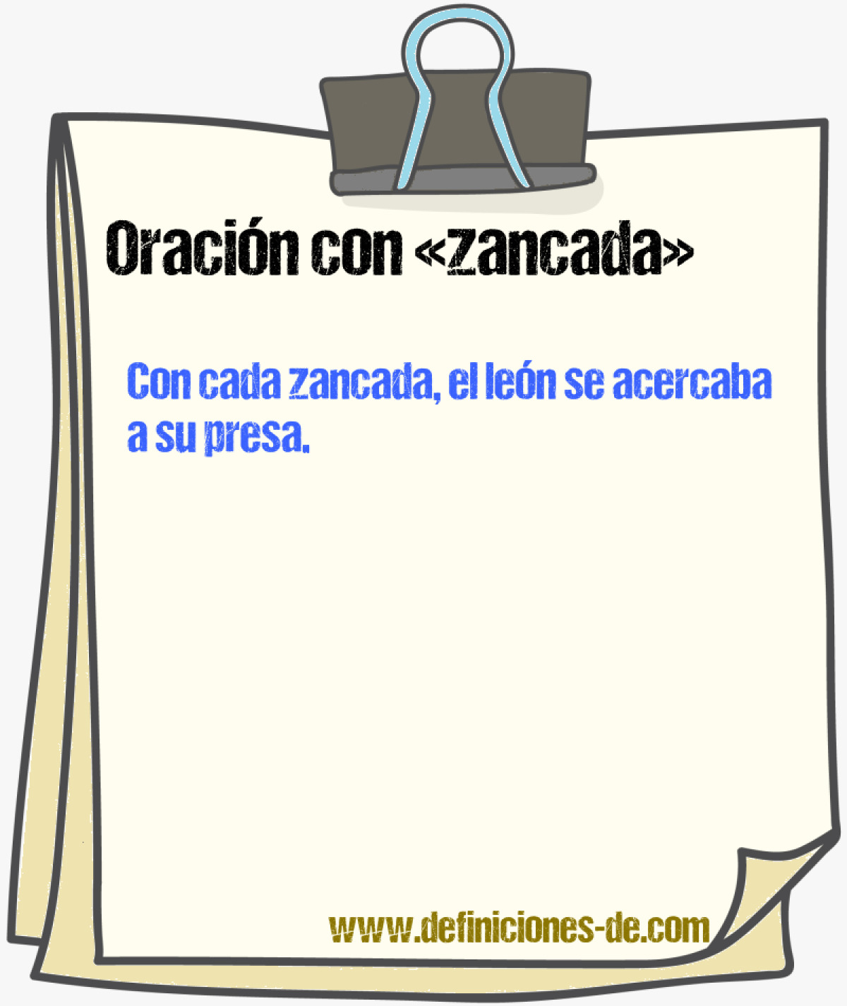 Ejemplos de oraciones con zancada