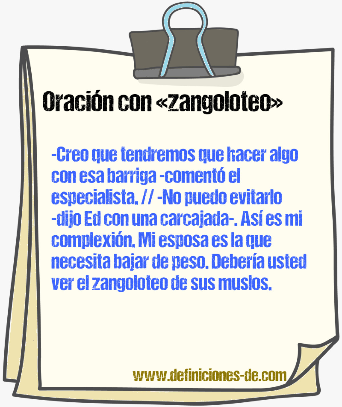 Ejemplos de oraciones con zangoloteo