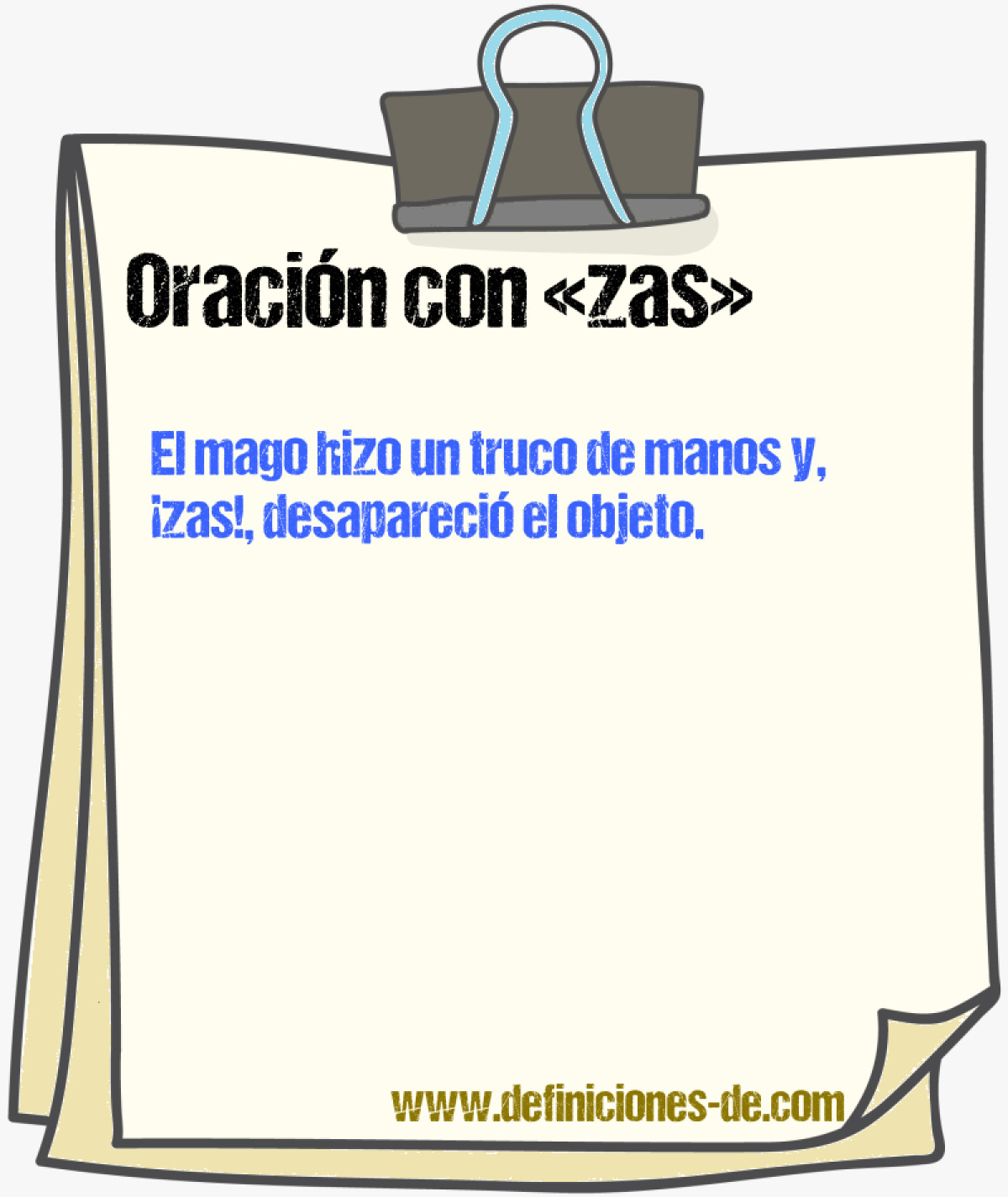 Ejemplos de oraciones con zas