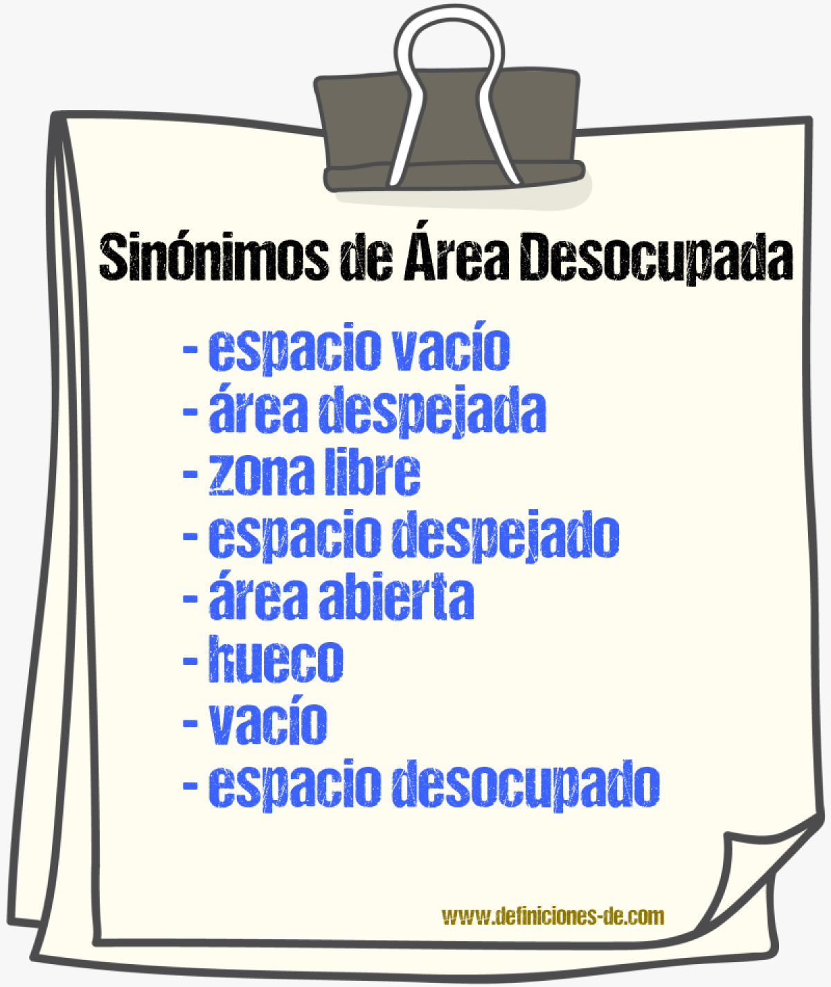 Sinónimos de área desocupada