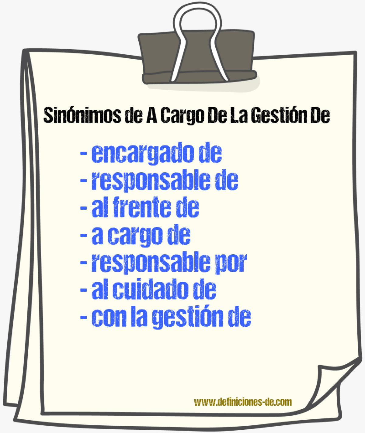 Sinónimos de a cargo de la gestión de