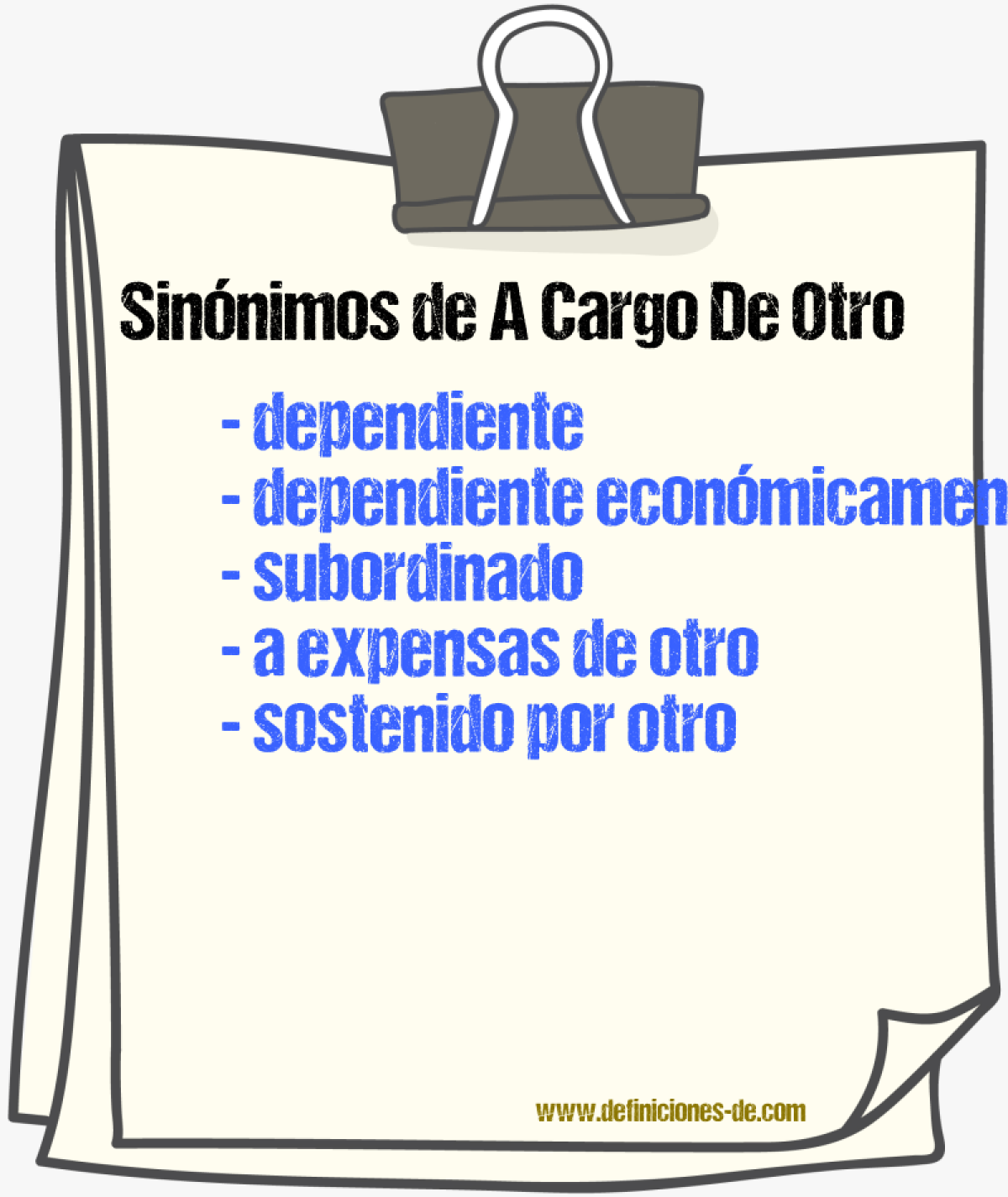 Sinónimos de a cargo de otro