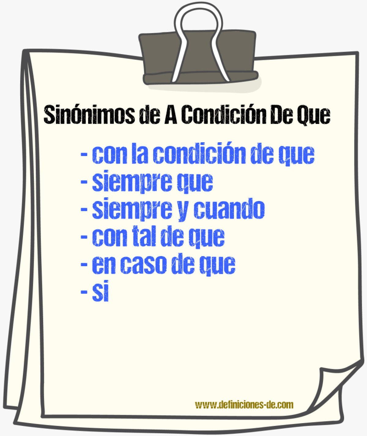 Sinónimos de a condición de que