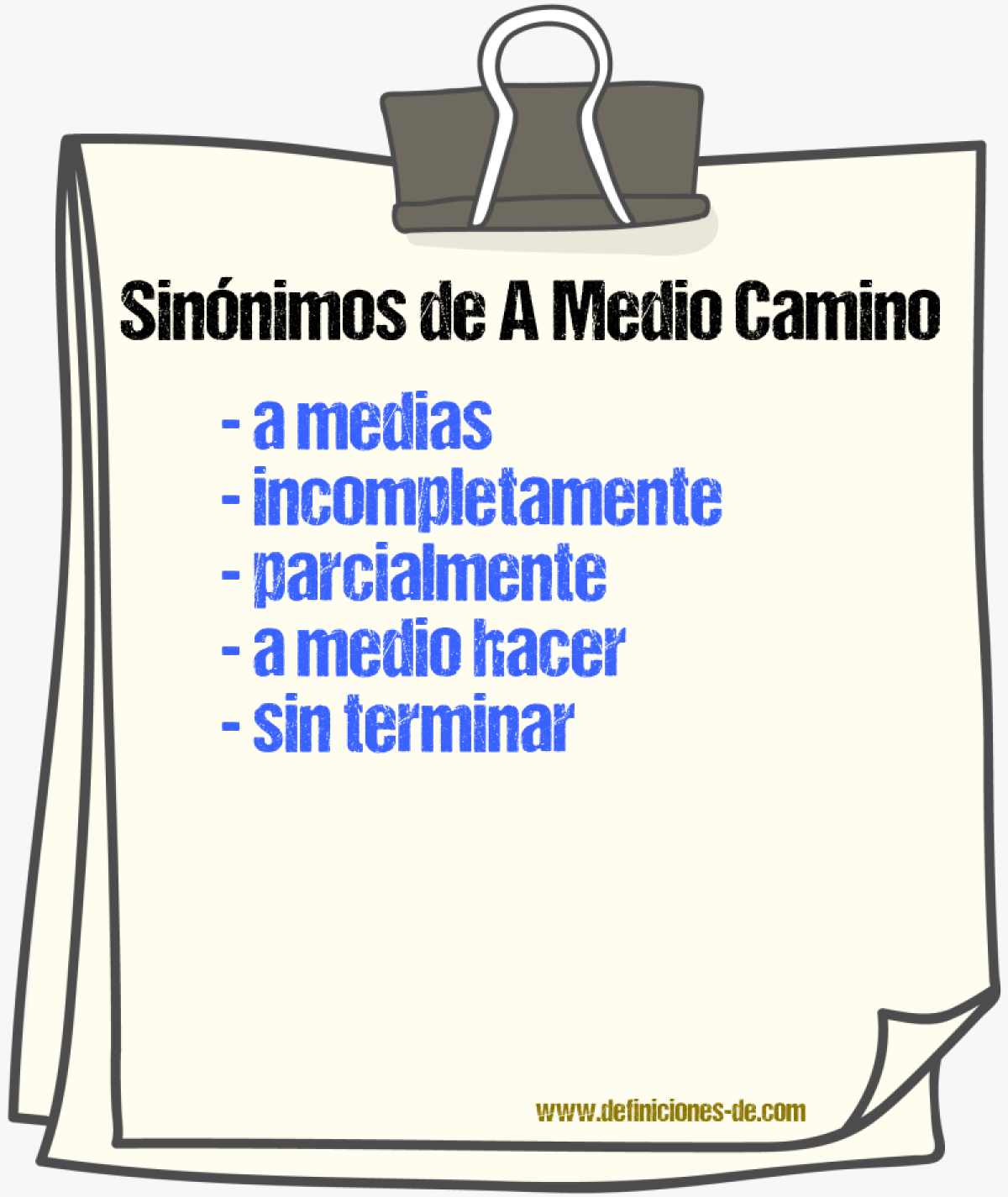 Sinónimos de a medio camino