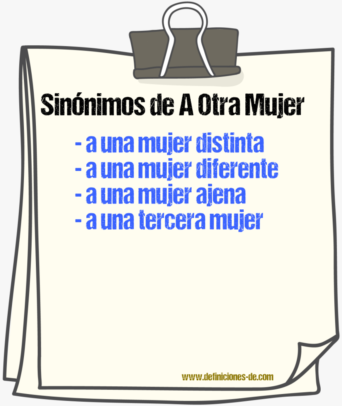 Sinónimos de a otra mujer