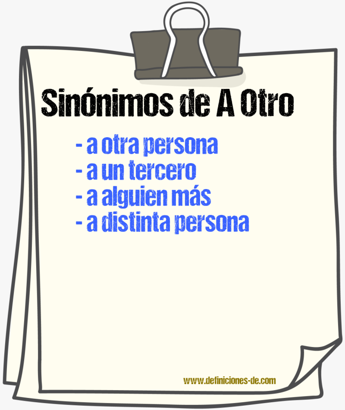 Sinónimos de a otro