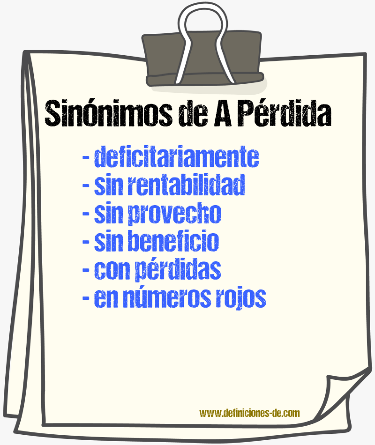Sinónimos de a pérdida