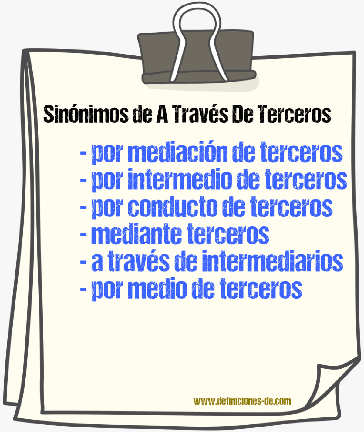 Sinónimos de a través de terceros