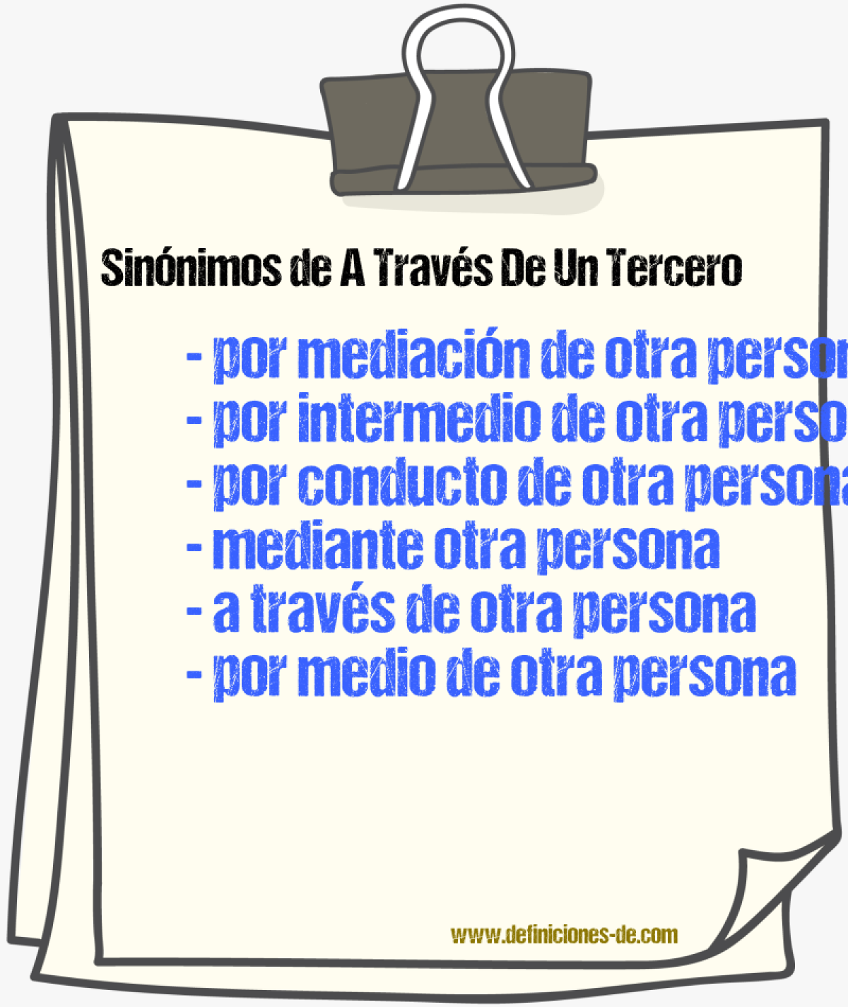 Sinónimos de a través de un tercero