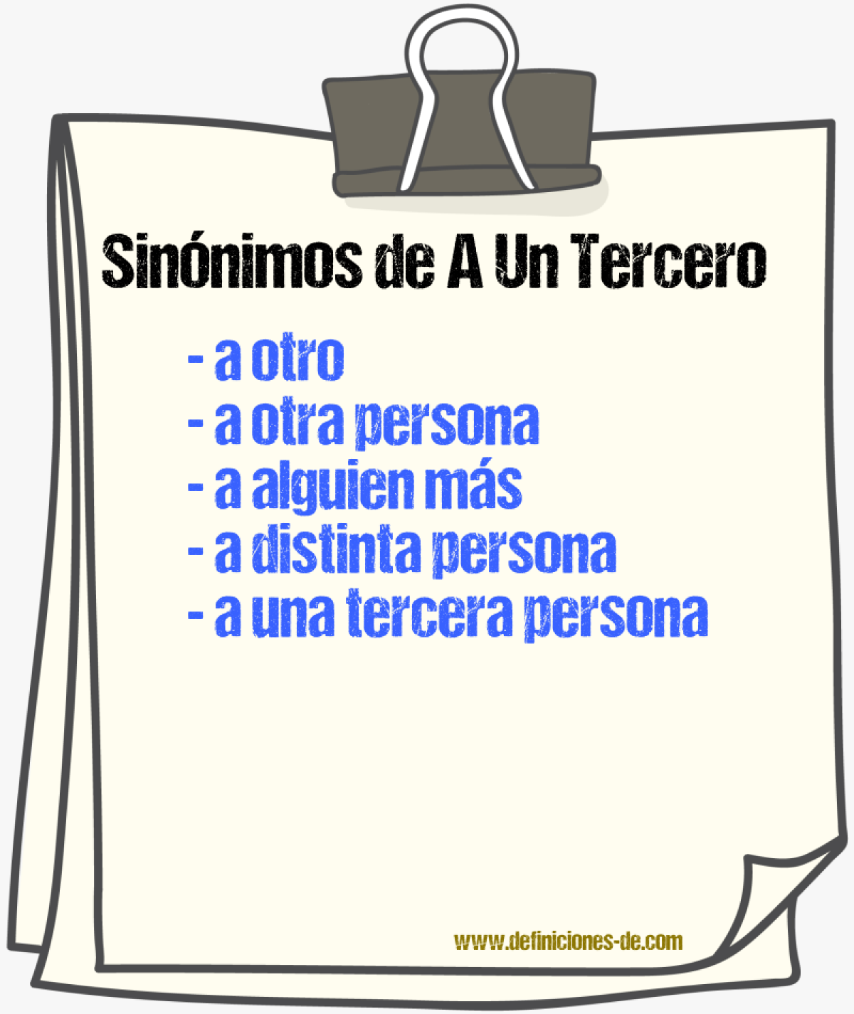 Sinónimos de a un tercero