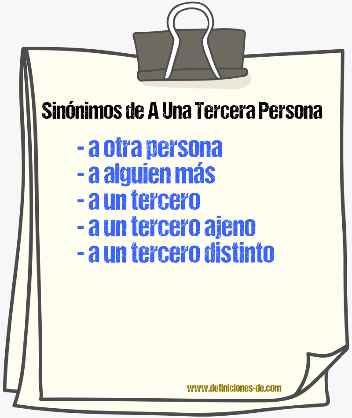Sinónimos de a una tercera persona