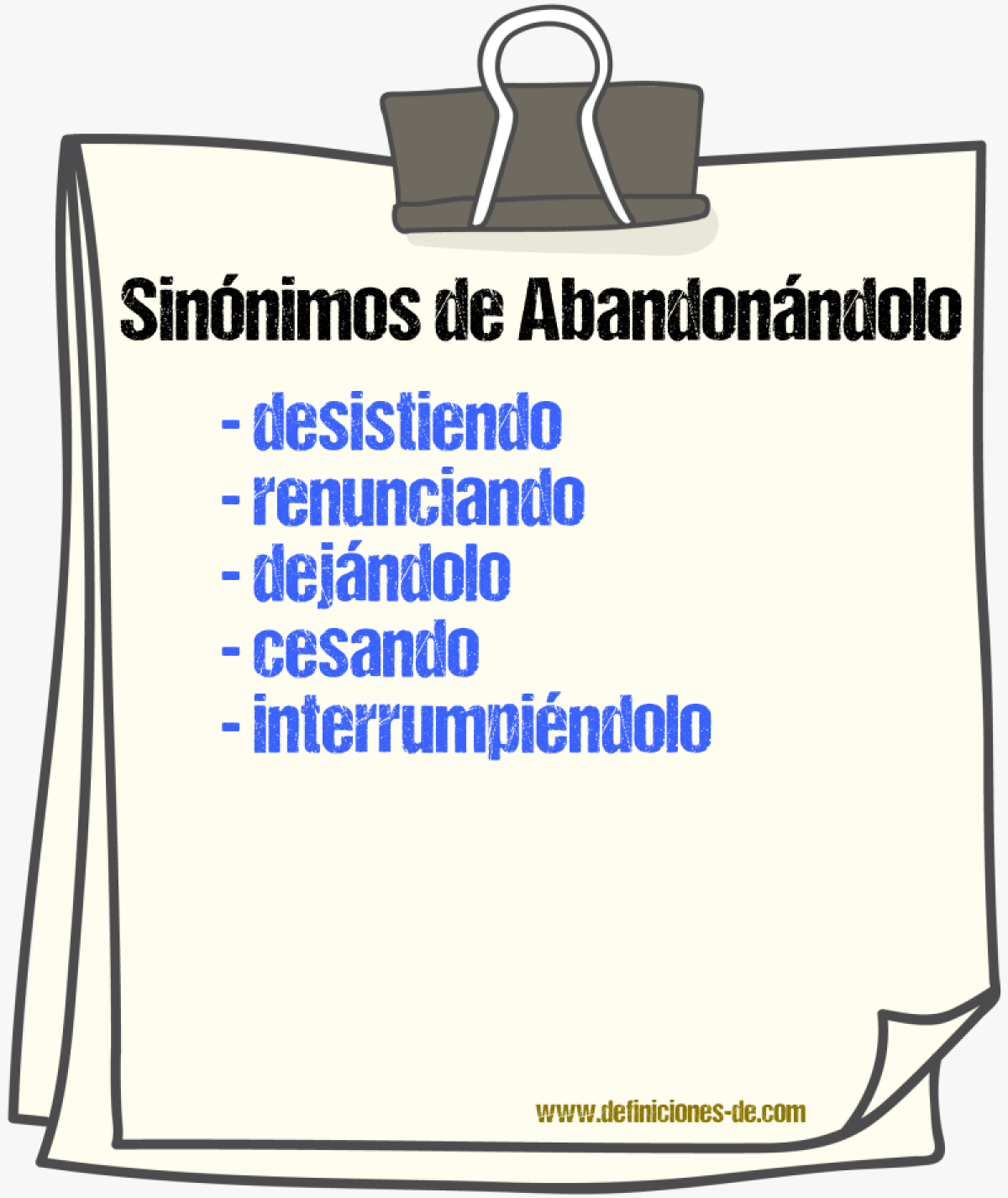 Sinónimos de abandonándolo