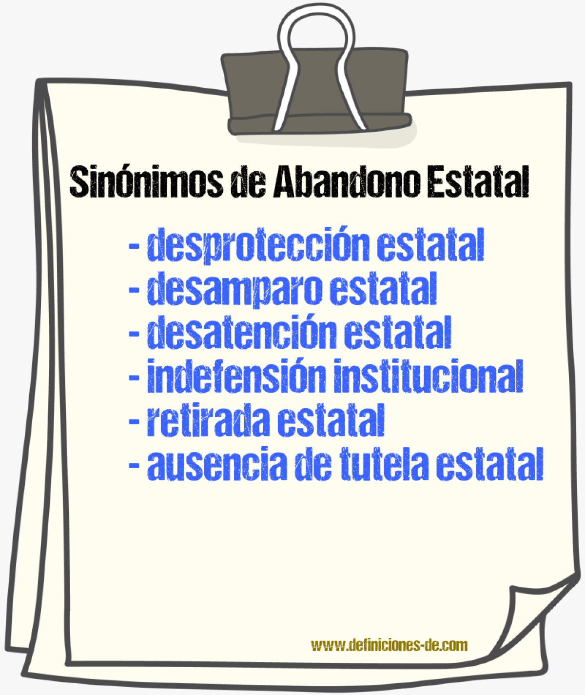 Sinónimos de abandono estatal