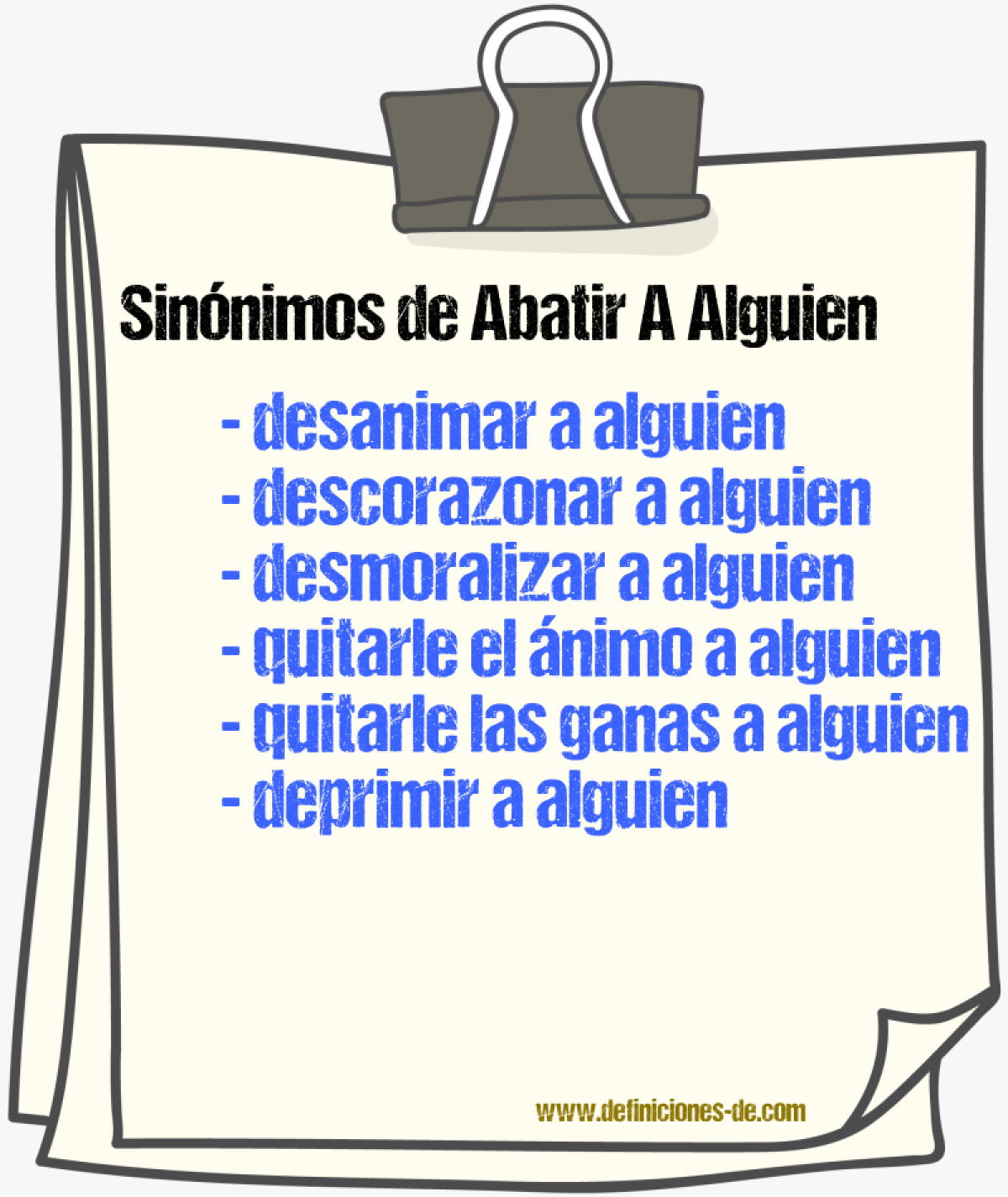 Sinónimos de abatir a alguien