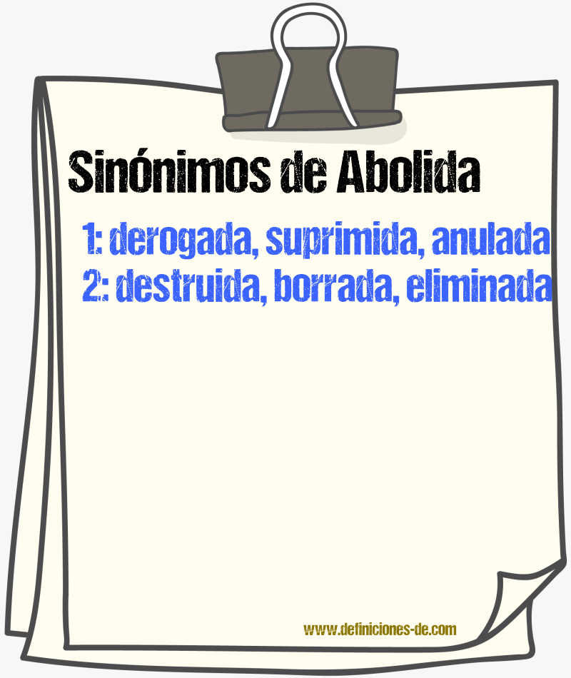 Sinónimos de abolida