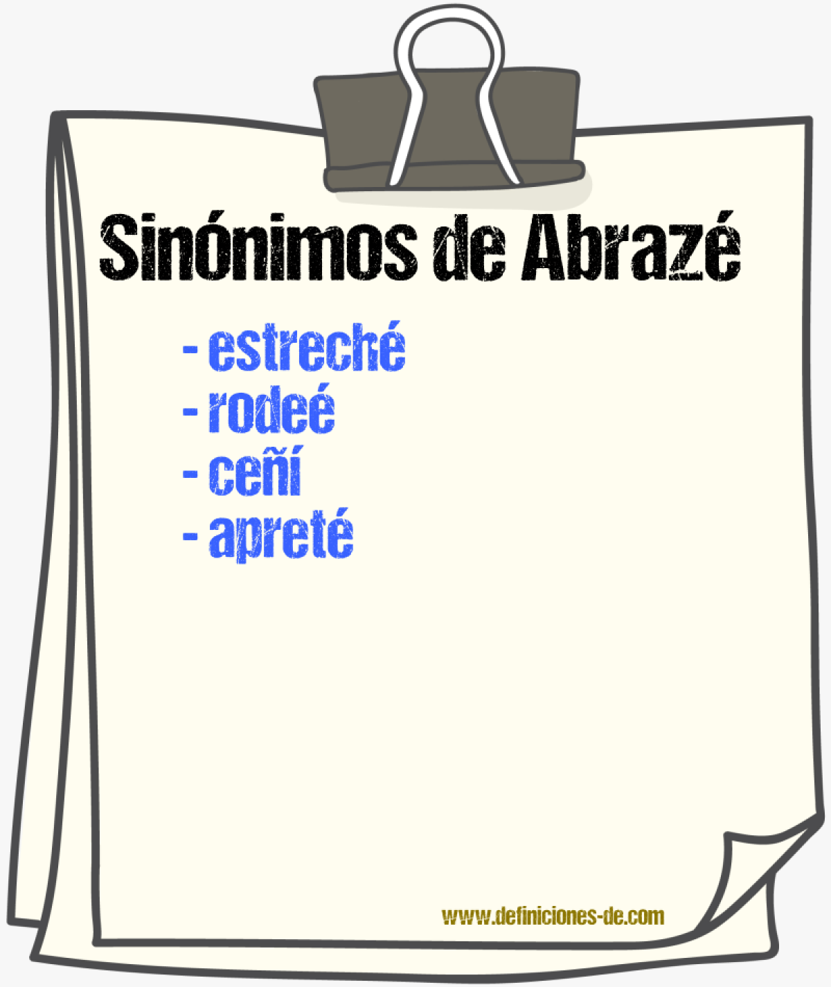 Sinónimos de abrazé
