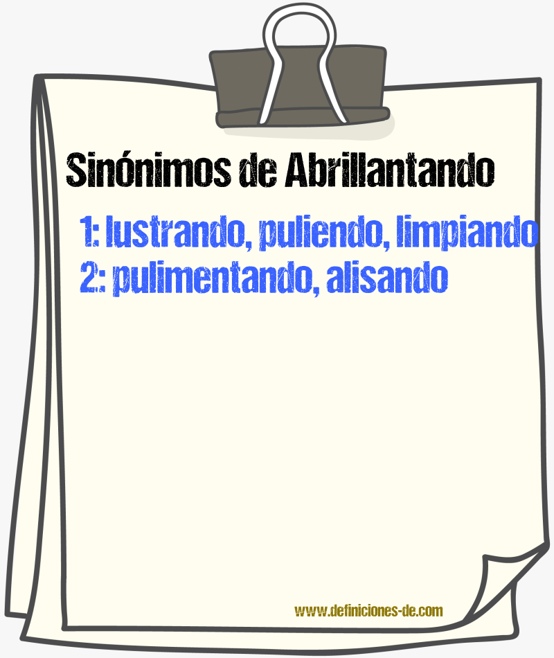 Sinónimos de abrillantando