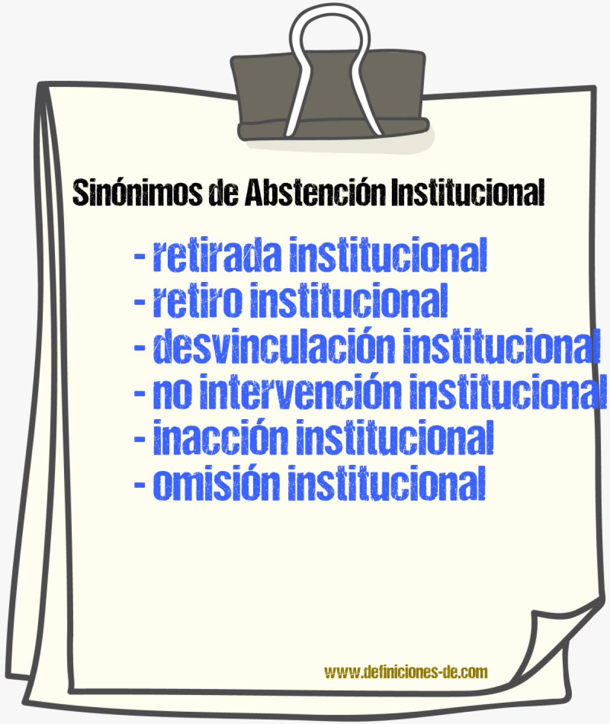 Sinónimos de abstención institucional