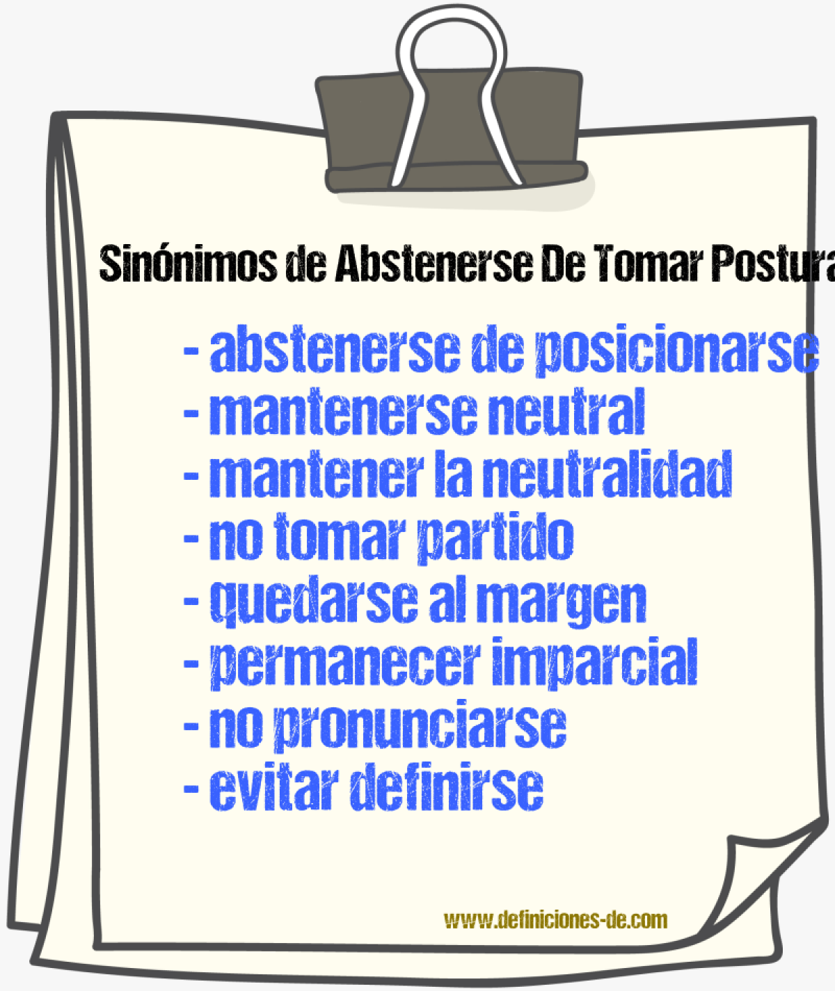 Sinónimos de abstenerse de tomar postura