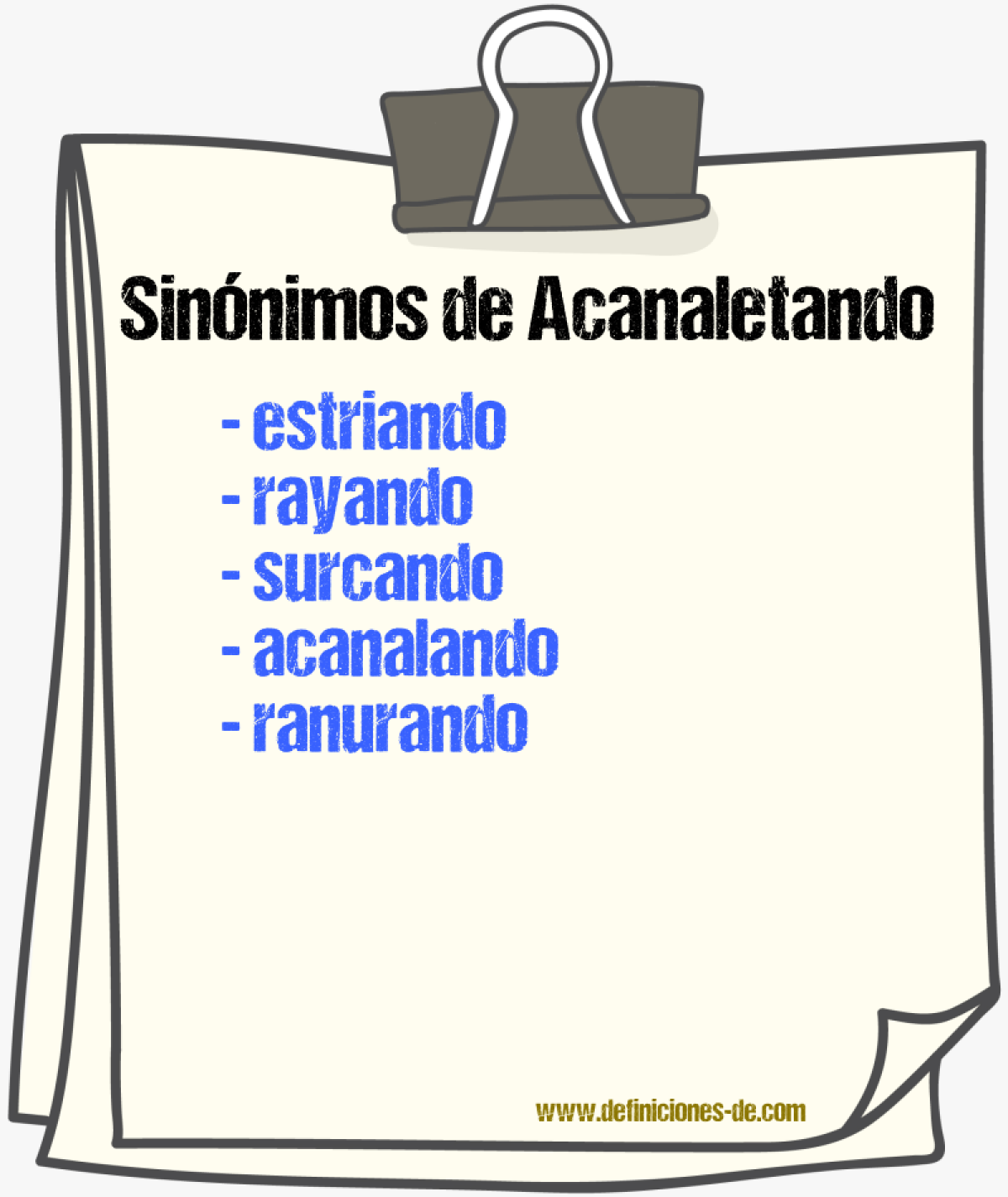 Sinónimos de acanaletando