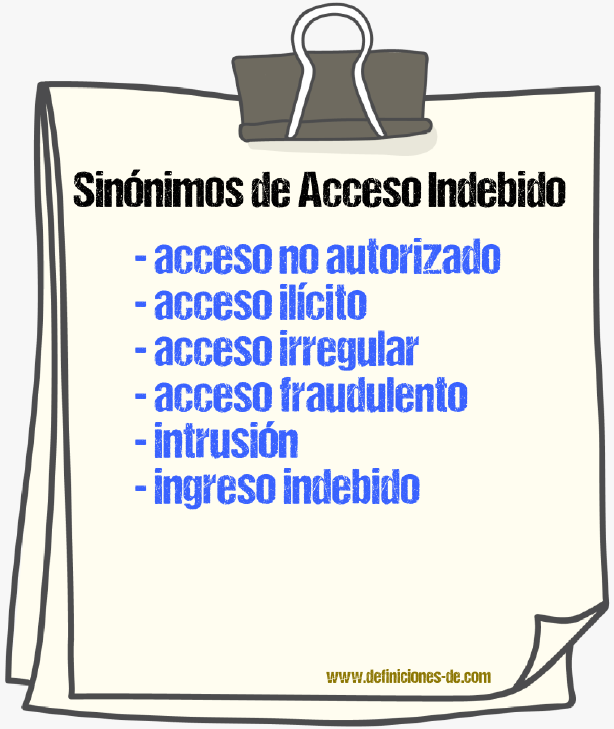 Sinónimos de acceso indebido