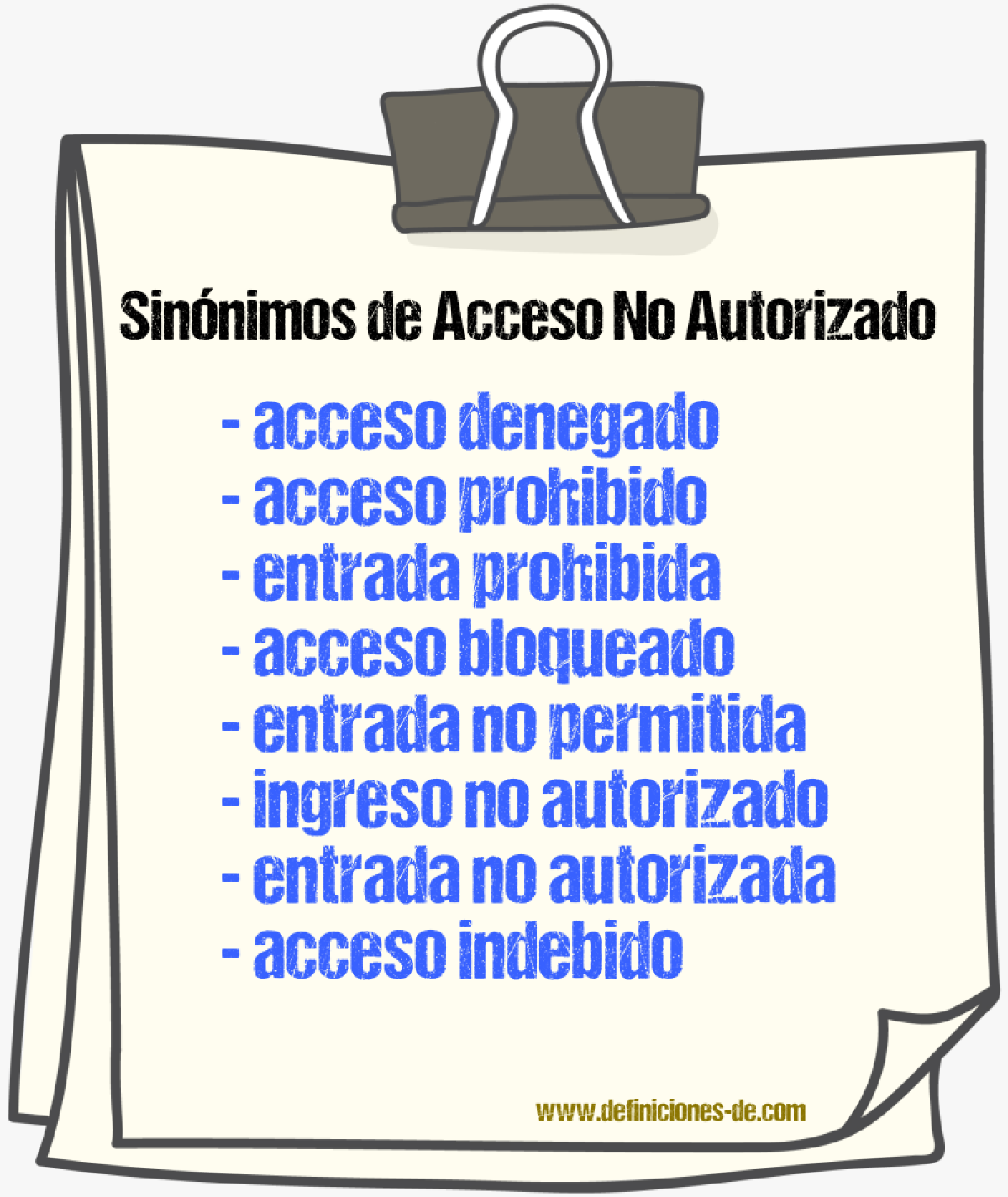Sinónimos de acceso no autorizado