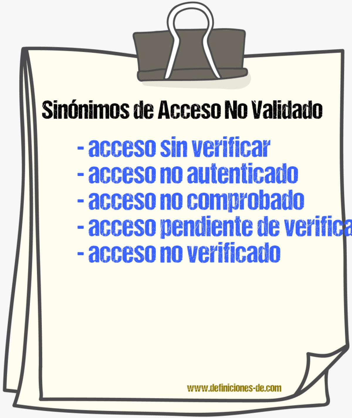 Sinónimos de acceso no validado