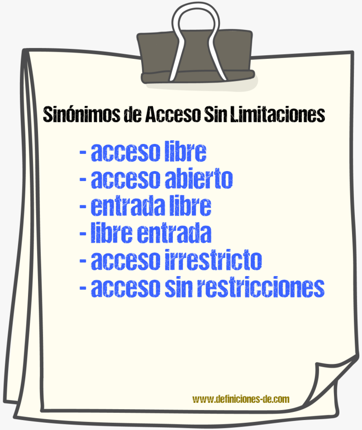 Sinónimos de acceso sin limitaciones