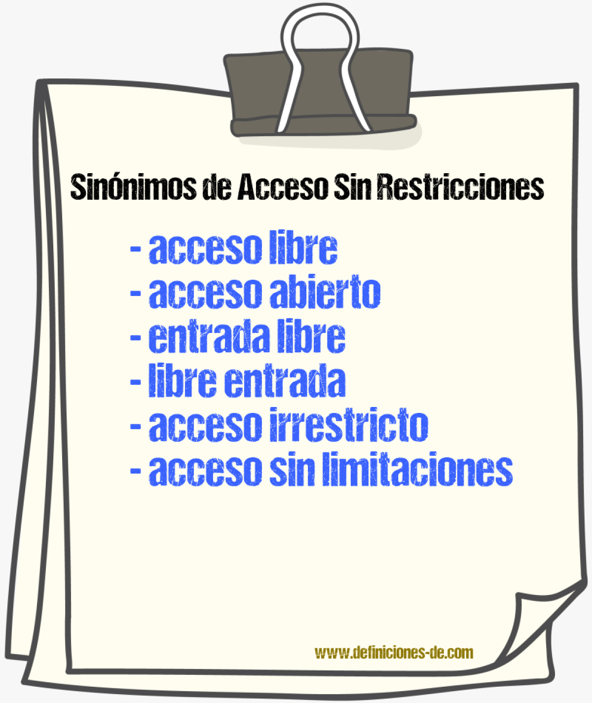 Sinónimos de acceso sin restricciones