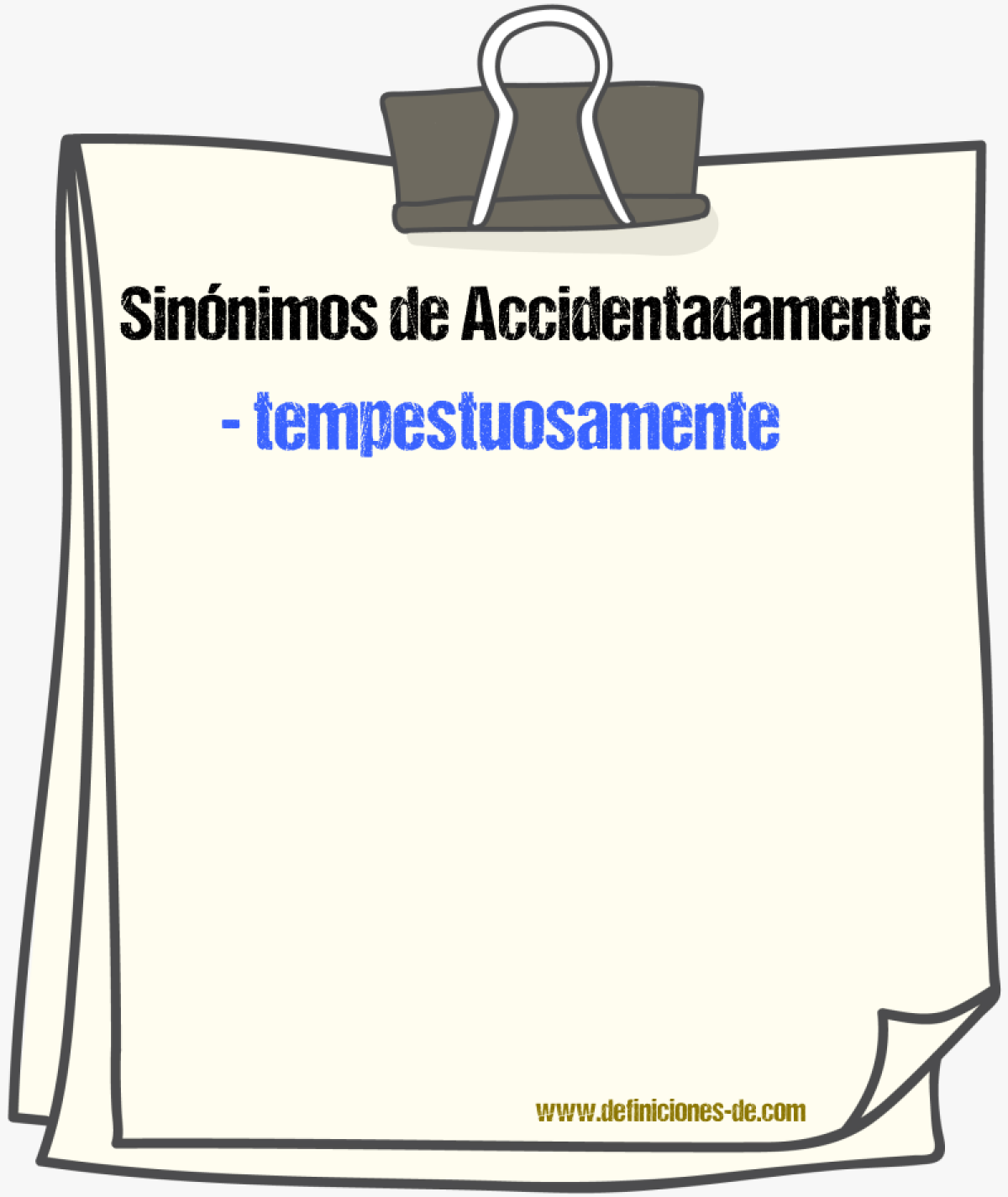 Sinnimos de accidentadamente