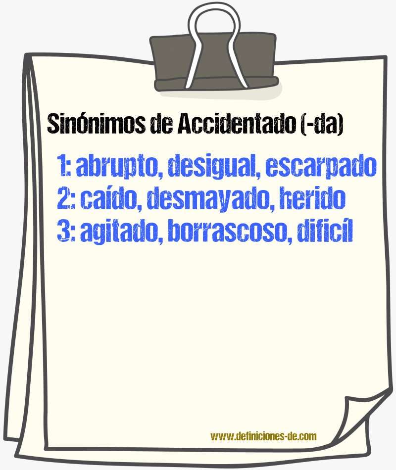 Sinnimos de accidentado