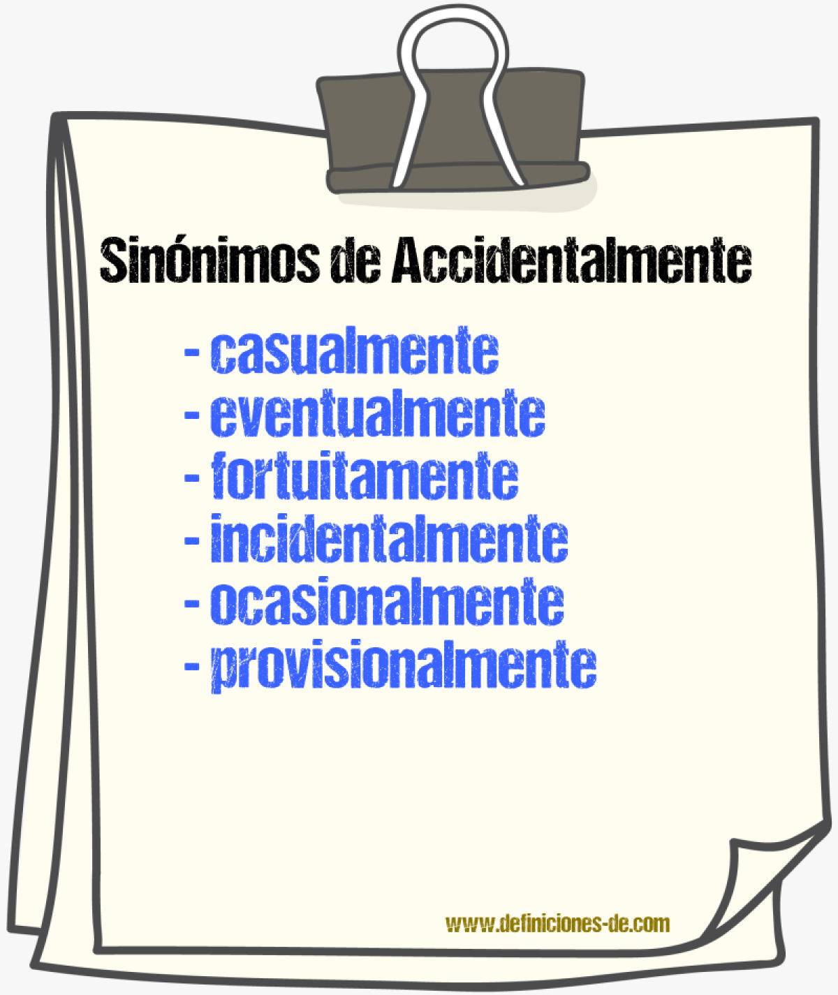 Sinnimos de accidentalmente