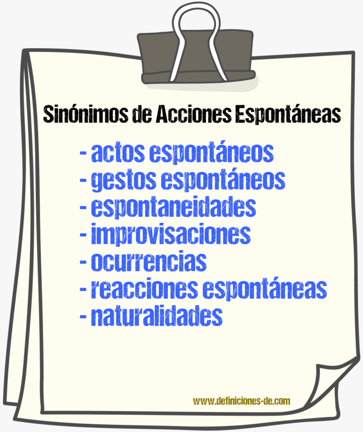 Sinónimos de acciones espontáneas