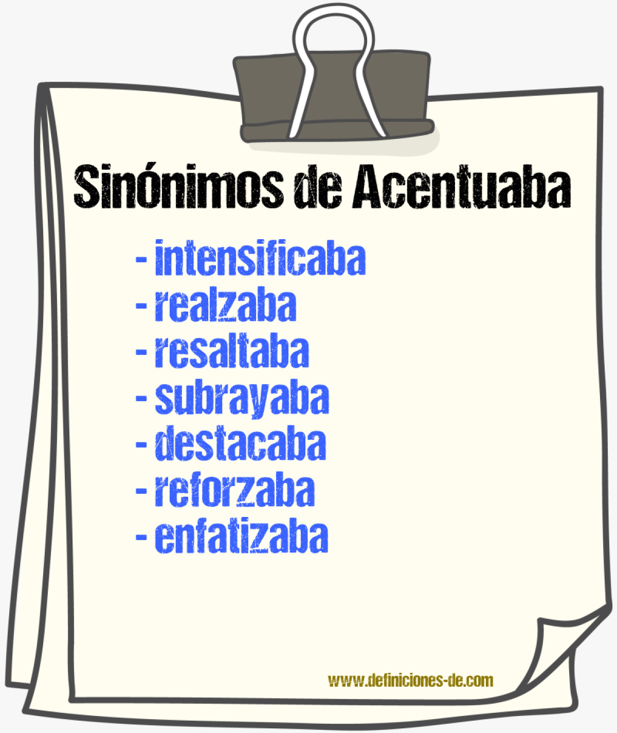 Sinónimos de acentuaba