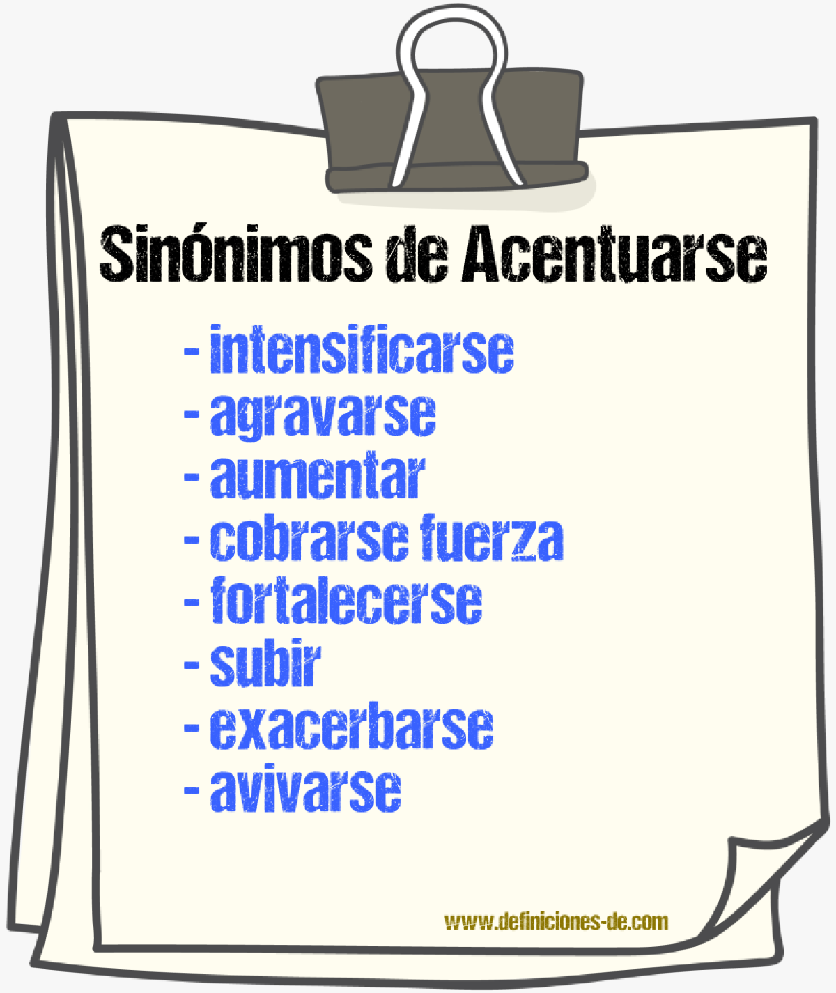 Sinónimos de acentuarse