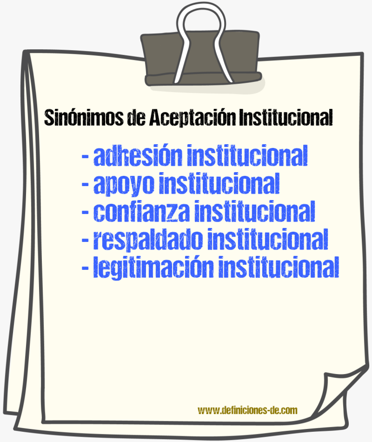 Sinónimos de aceptación institucional