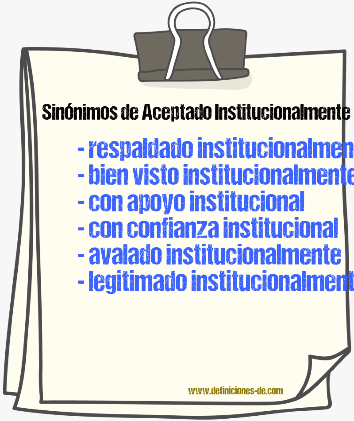 Sinónimos de aceptado institucionalmente
