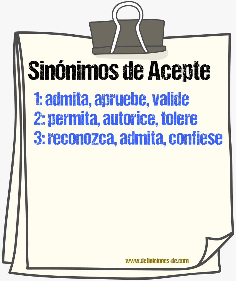 Sinónimos de acepte