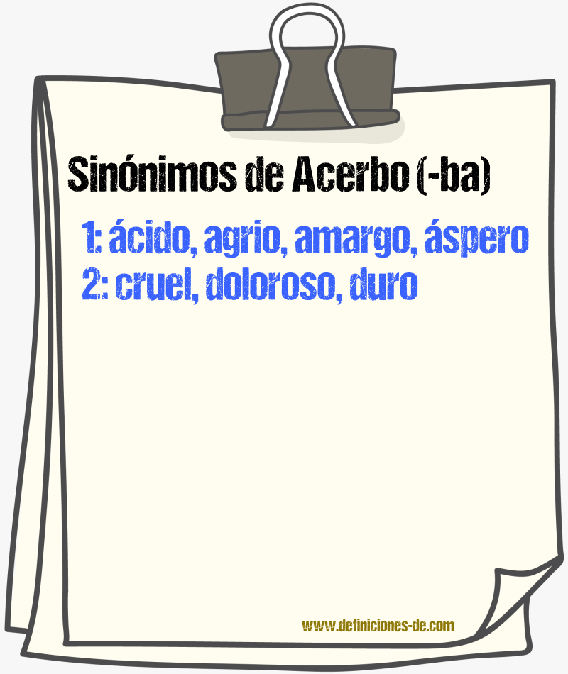 Sinnimos de acerbo