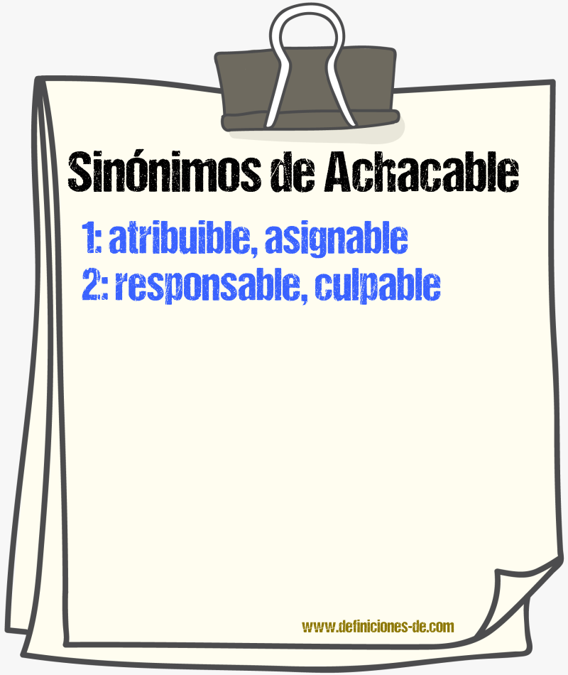 Sinónimos de achacable