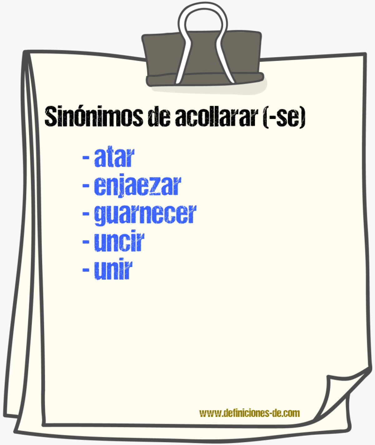 Sinnimos de acollarar