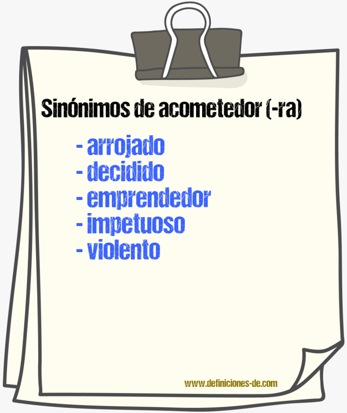 Sinnimos de acometedor