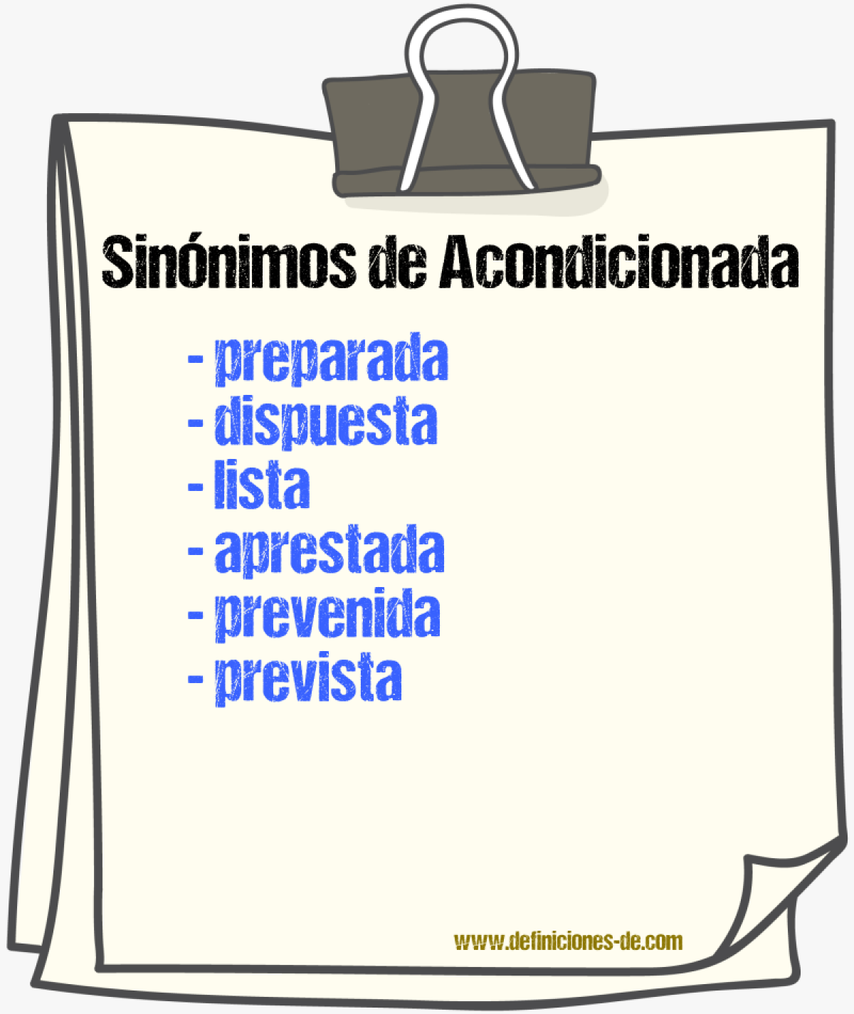 Sinónimos de acondicionada