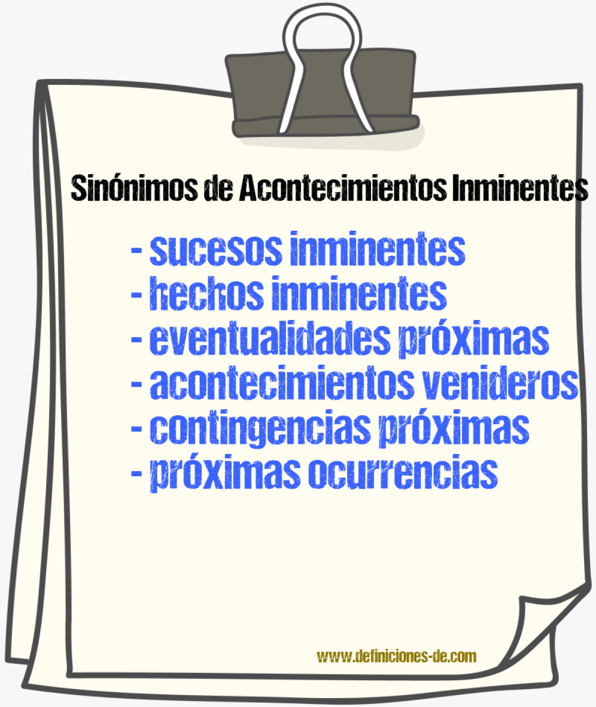 Sinónimos de acontecimientos inminentes
