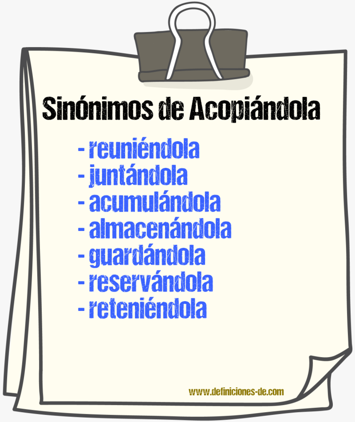 Sinónimos de acopiándola