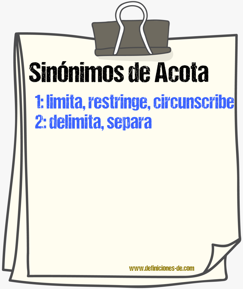 Sinónimos de acota