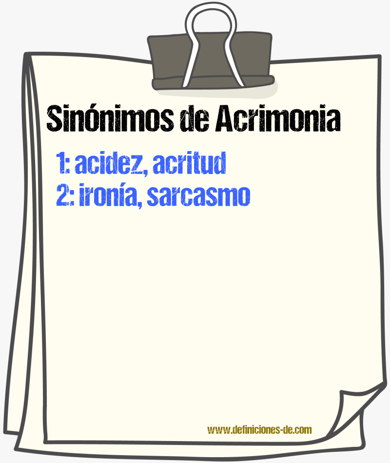 Sinnimos de acrimonia